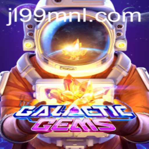 An In-Depth Guide to GalacticGems: Exploring JL99.COM's Latest Gaming Sensation
