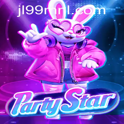 Discover the Thrills of PartyStar: Unveiling the New Gaming Sensation by JL99.COM