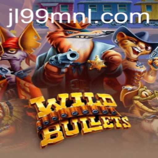 WildBullets: The Thrilling Game Adventure with JL99.COM